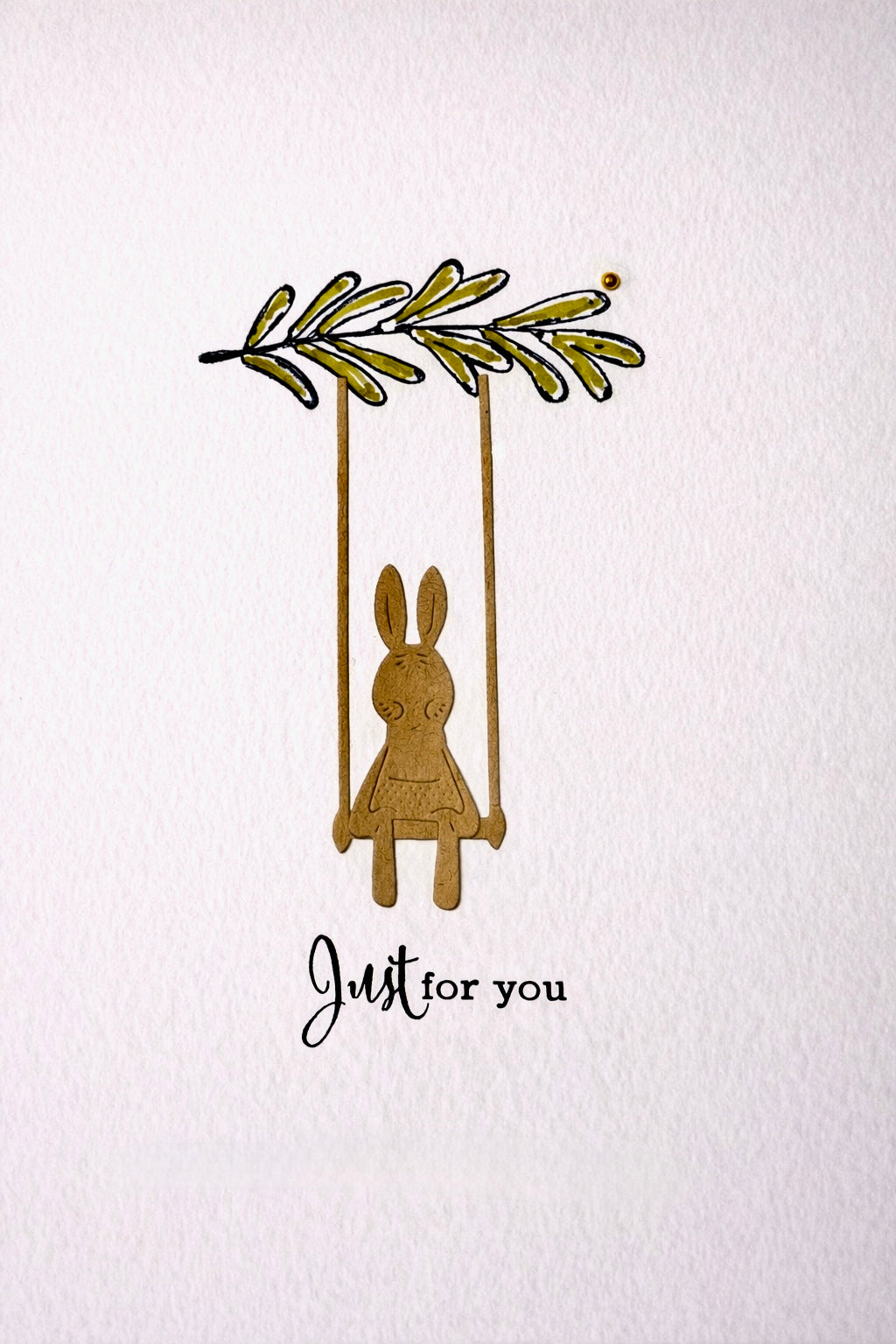 Just for You