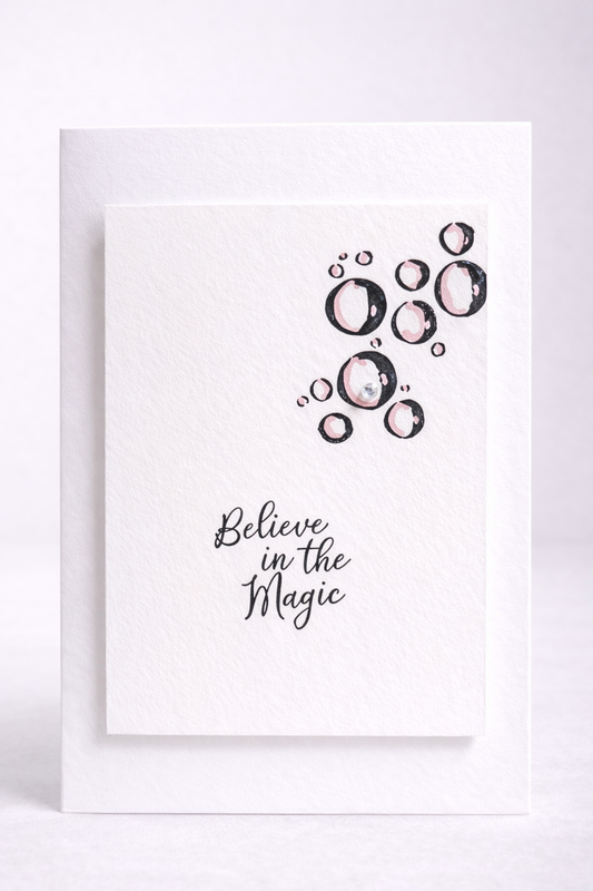 Believe in the Magic - encouragement card